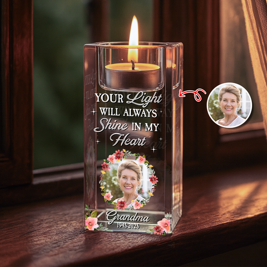 Custom Photo Your Light Will Always Shine - Always in My Thought
