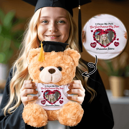 I Chose My Path But God Ordered My Steps Bear With Cap - Teddy Bear With Personalized Shirt