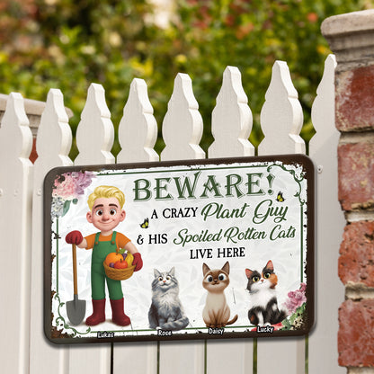 Crazy Plant Lady And Her Cats Are Here - Personalized Custom Metal Sign