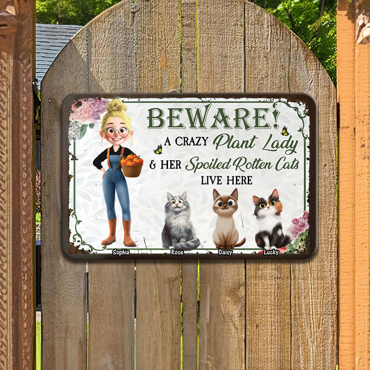 Crazy Plant Lady And Her Cats Are Here - Personalized Custom Metal Sign