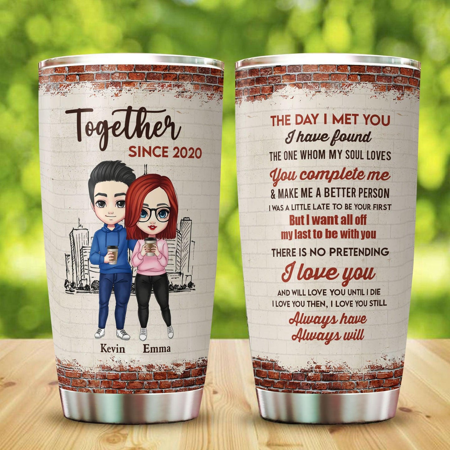 The Day I Met You - Couple Gift - Personalized Custom Tumbler