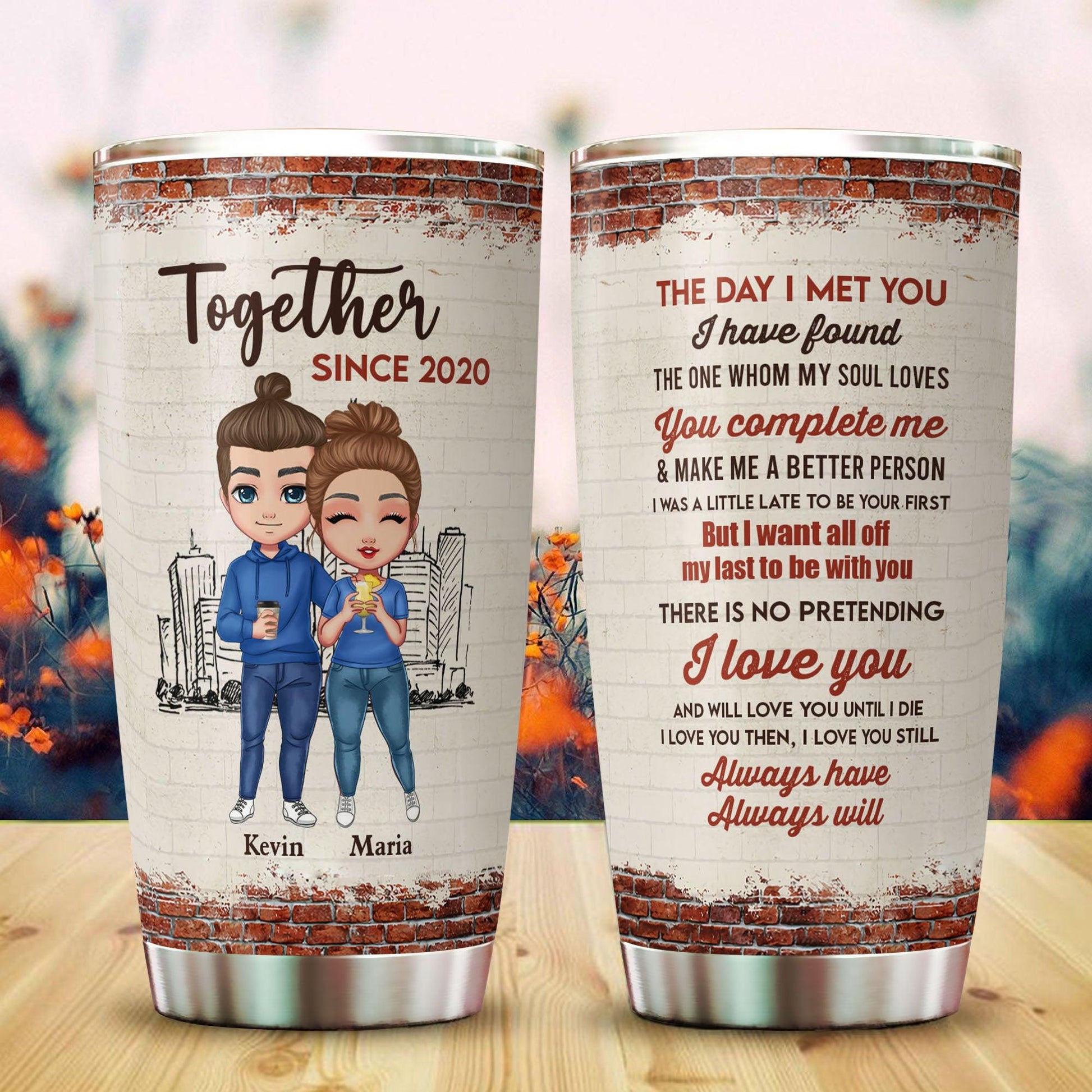 The Day I Met You - Couple Gift - Personalized Custom Tumbler