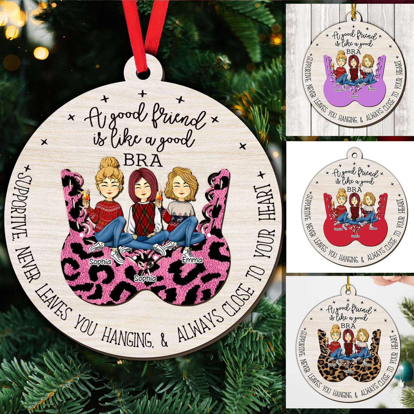 Ein guter Freund wie ein guter BH, das beste Geschenk für beste Freundinnen – Holzornament in individueller Form – Holzornament 2-lagig