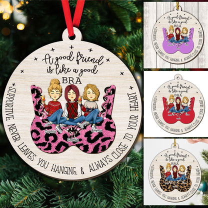 Ein guter Freund wie ein guter BH, das beste Geschenk für beste Freundinnen – Holzornament in individueller Form – Holzornament 2-lagig
