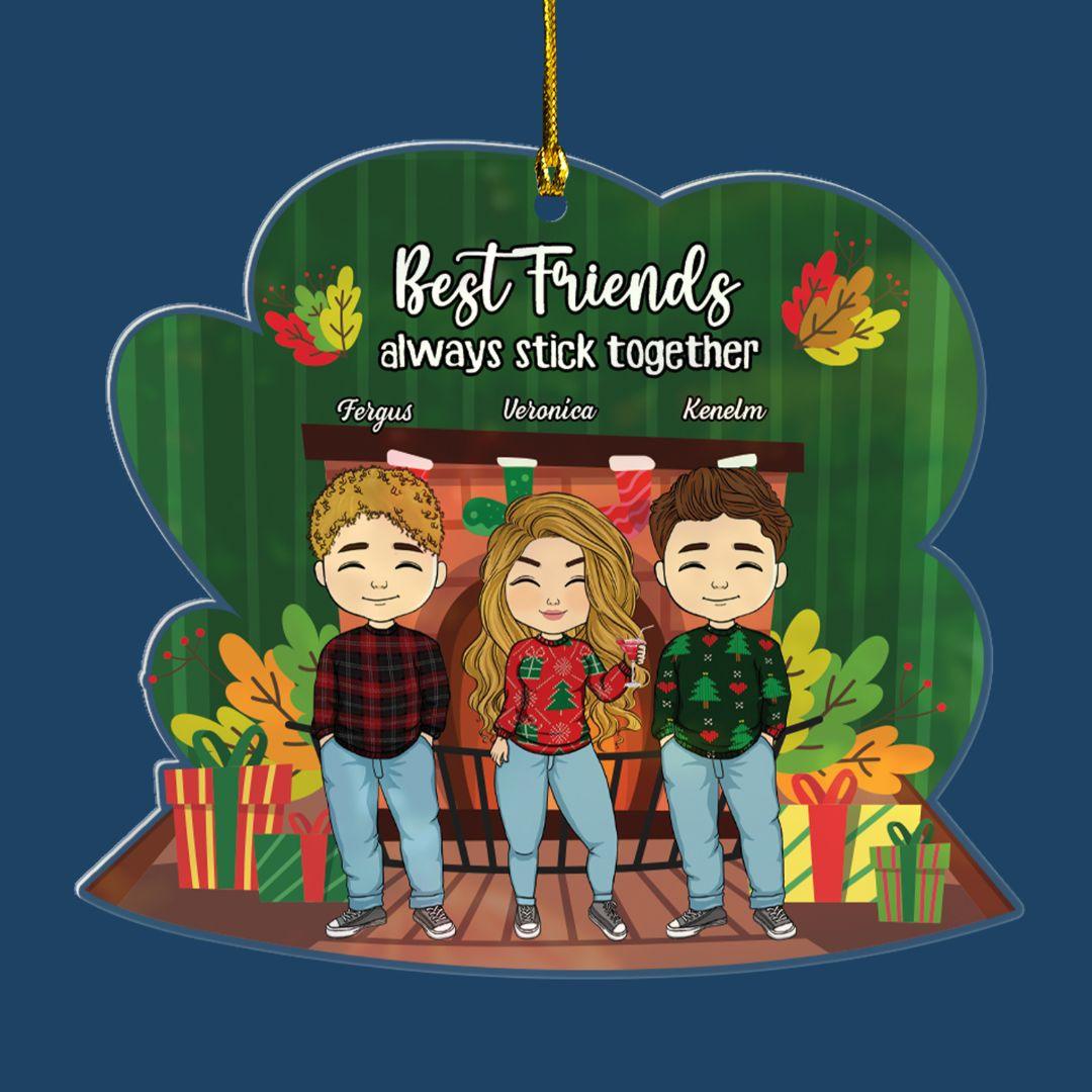 Best Friends Always Stick Together - Personalized Ornament