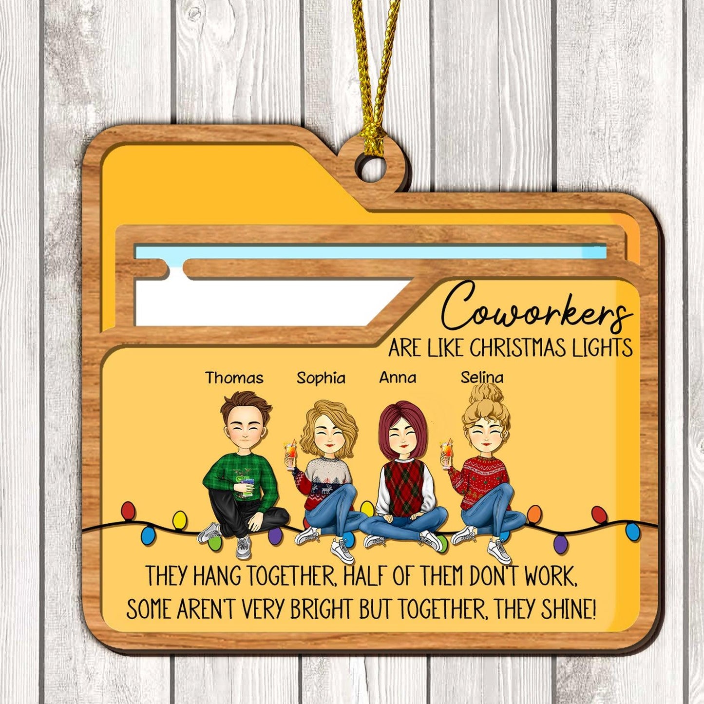 Coworkers Are Like Christmas Lights Best Gift For Besties Coworkers - Custom Shape Wood Ornament - Wood Ornament 2 Layered