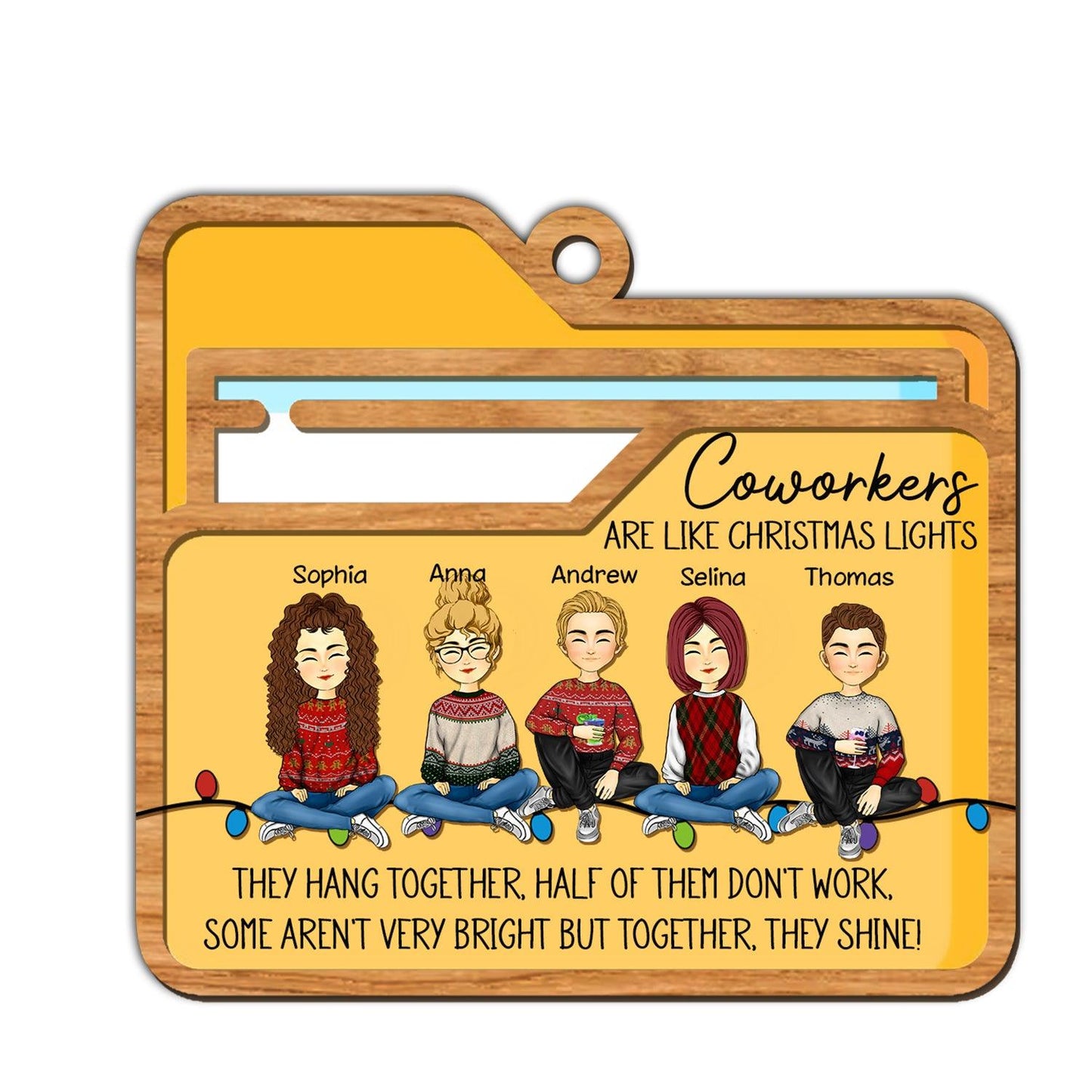 Coworkers Are Like Christmas Lights Best Gift For Besties Coworkers - Custom Shape Wood Ornament - Wood Ornament 2 Layered