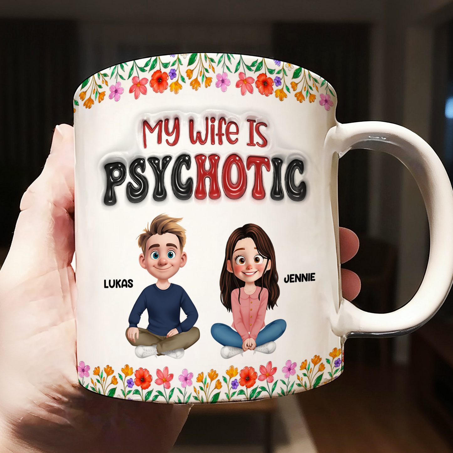 My Wife Is Hot Couple Gifts - Valentine's Day - Personalized Custom 3D Inflated