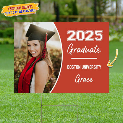 Class Of 2025 Graduate - Personalized Graduation Lawn Sign