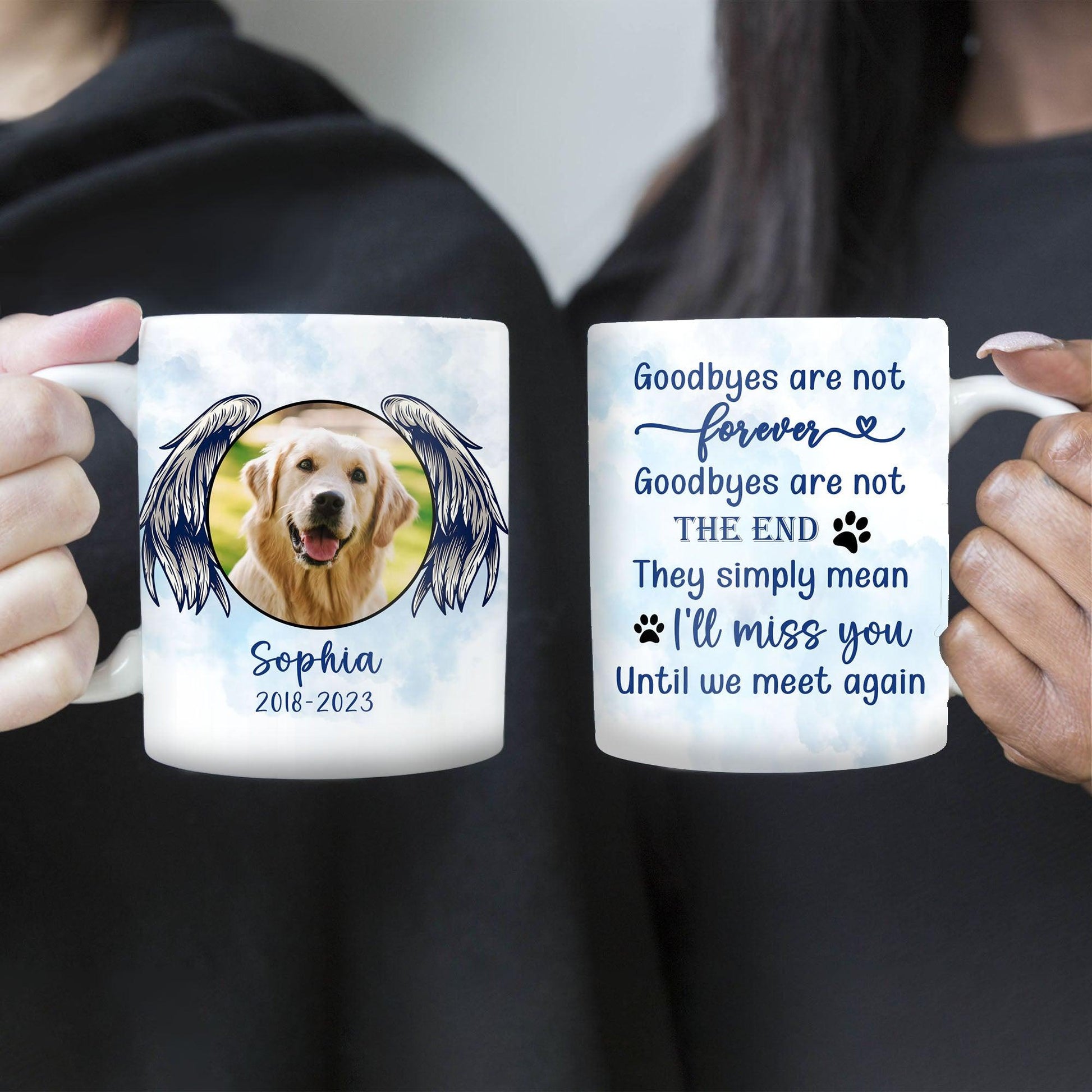 Memorial Mugs Goodbye Are Not Forever
