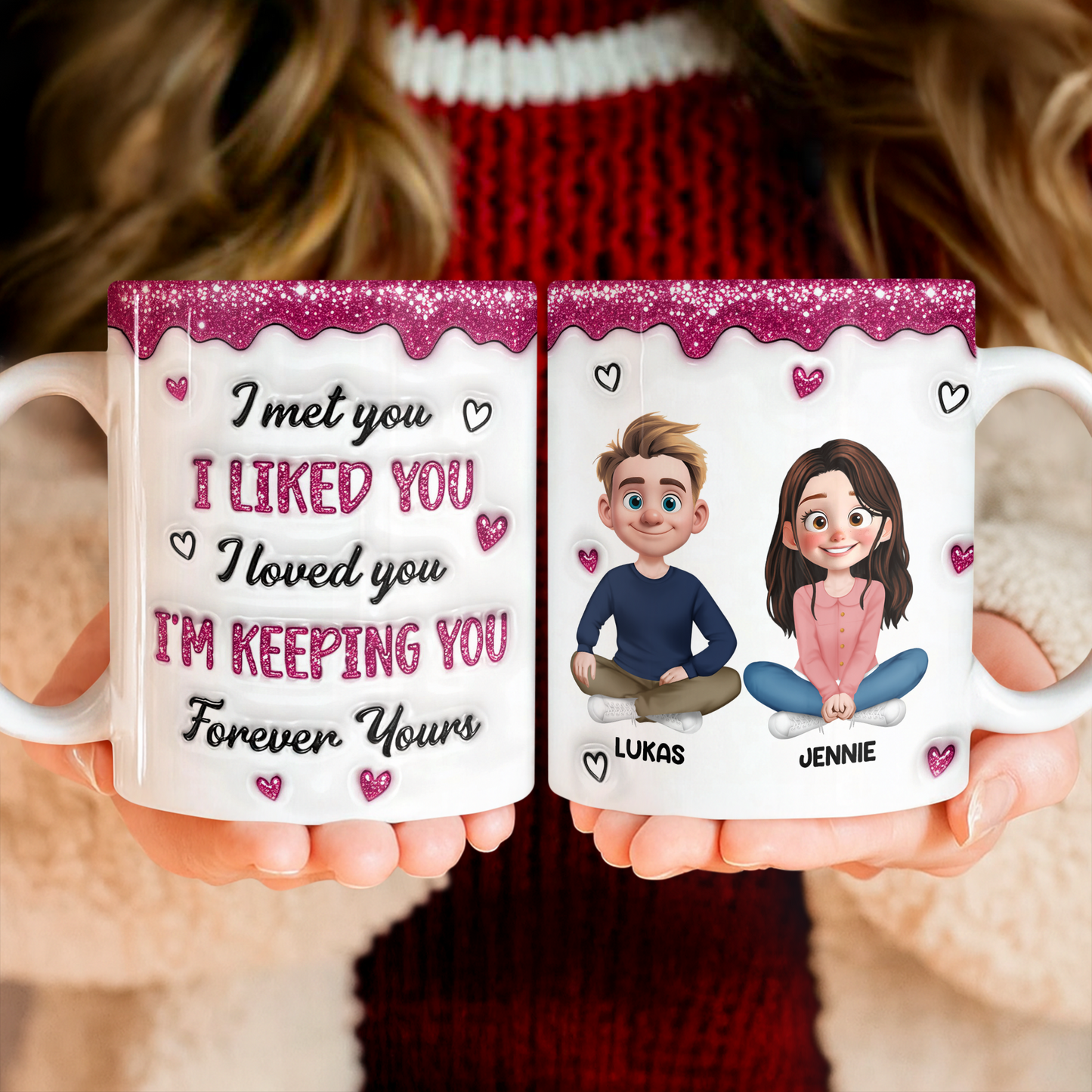 I'm Keeping You Forever Couple Gifts - Valentine's Day - Personalized Custom 3D Inflated