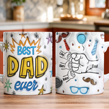 Best Dad Ever - Personalized Custom 3D Inflated