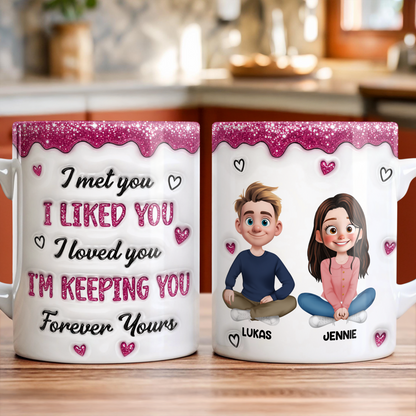 I'm Keeping You Forever Couple Gifts - Valentine's Day - Personalized Custom 3D Inflated
