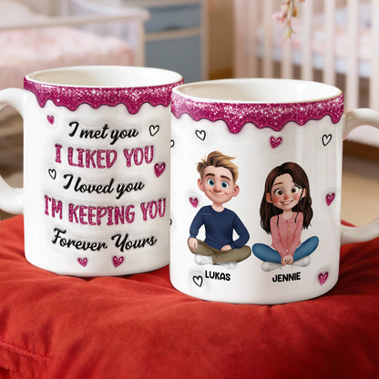 I'm Keeping You Forever Couple Gifts - Valentine's Day - Personalized Custom 3D Inflated