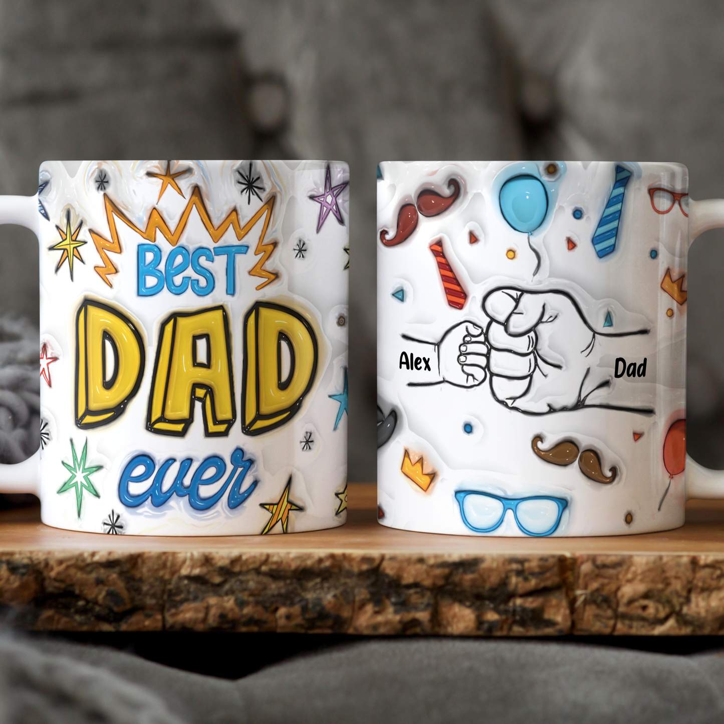 Best Dad Ever - Personalized Custom 3D Inflated