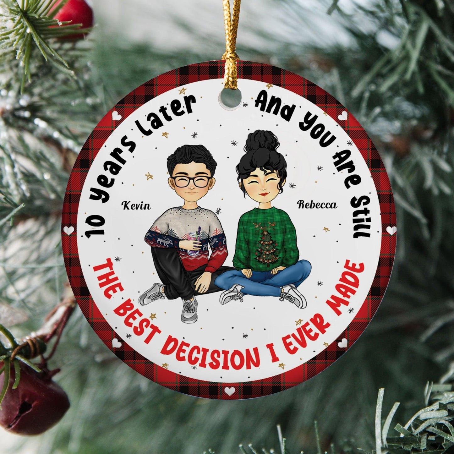 You Are Still The Best Decision I Ever Made - Christmas Couple Gift, Gift For Wife, Gift For Husband - Personalized Custom Circle Ceramic Ornament