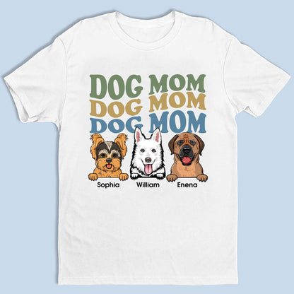 Personalized Dog Mom Gift Ideas - Custom Unisex T-Shirt Dog Mom Pattern