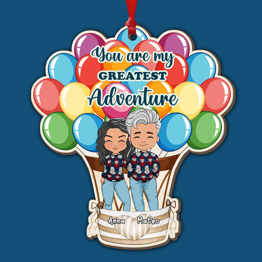 You Are My Greatest Adventure - Custom Shape Wood Ornament