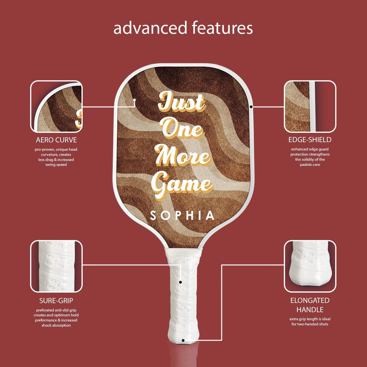 Just One More Game Pickleball Paddle - Personalized Gift