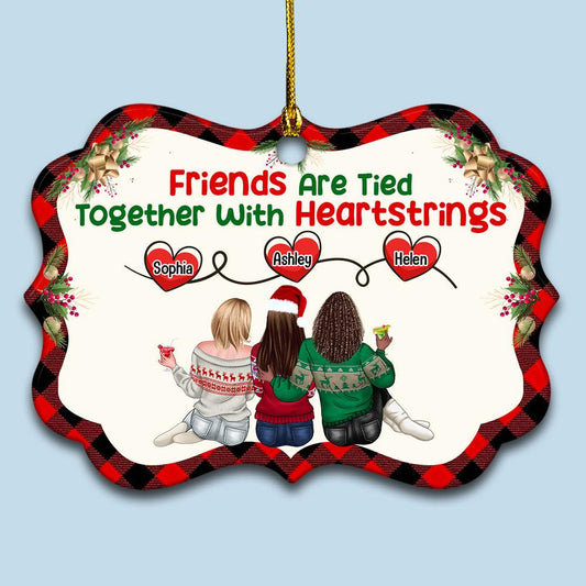 Friends Are Tied Together With Heartstrings - Personalized Ornament