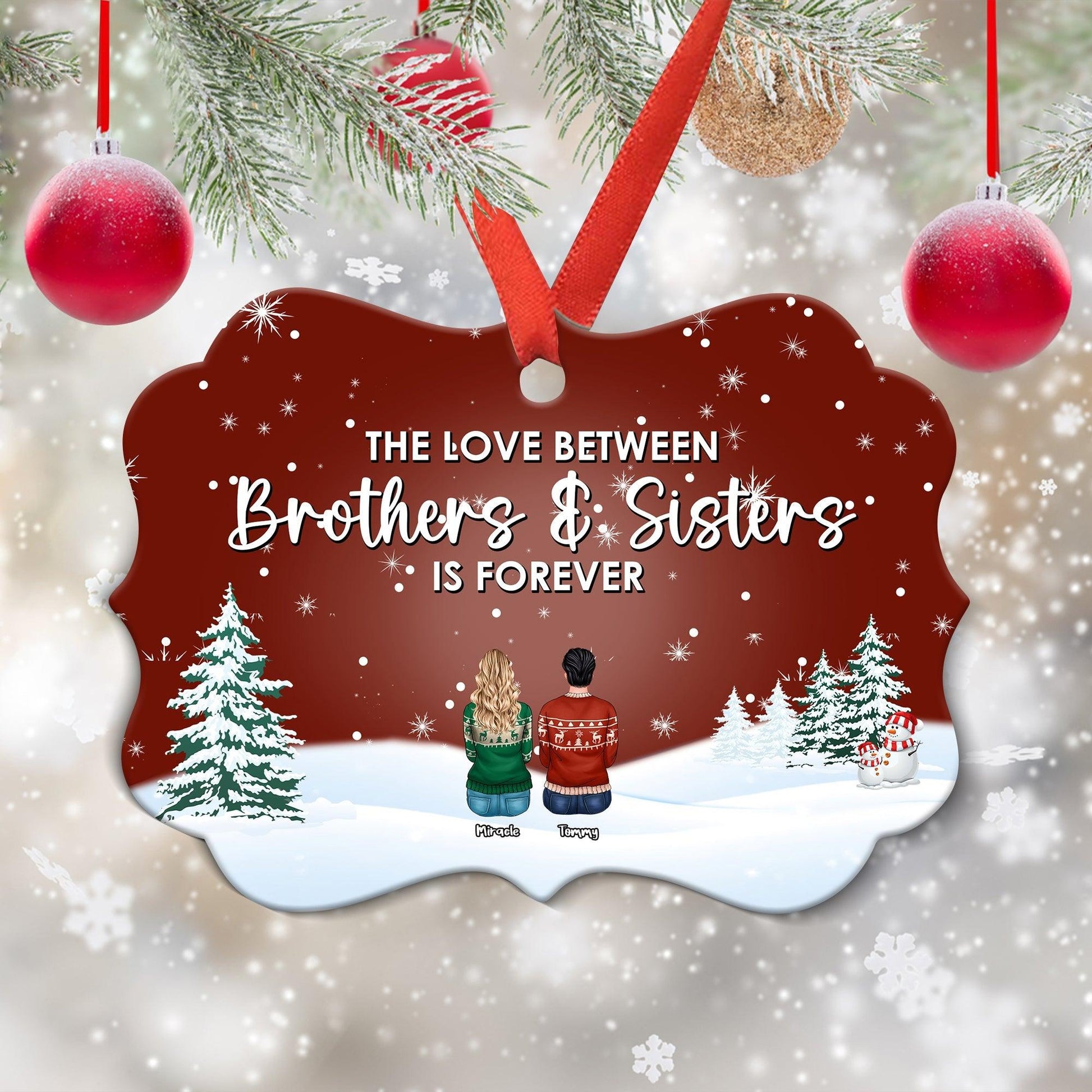 Brothers & Sisters Forever - Personalized Christmas Ornament Gift
