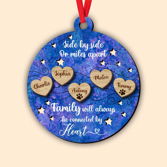 Side by Side or Miles Apart Family Ornament - 2-Layered Wood