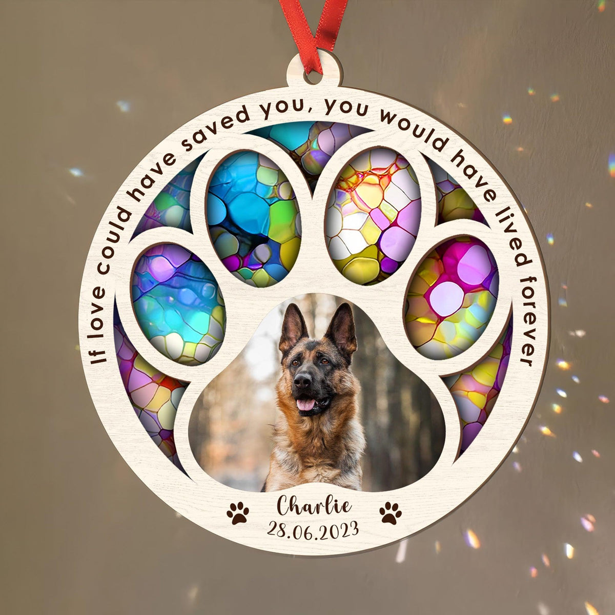 You Would Have Lived Forever, Personalized Suncatcher Ornament - Perso ...