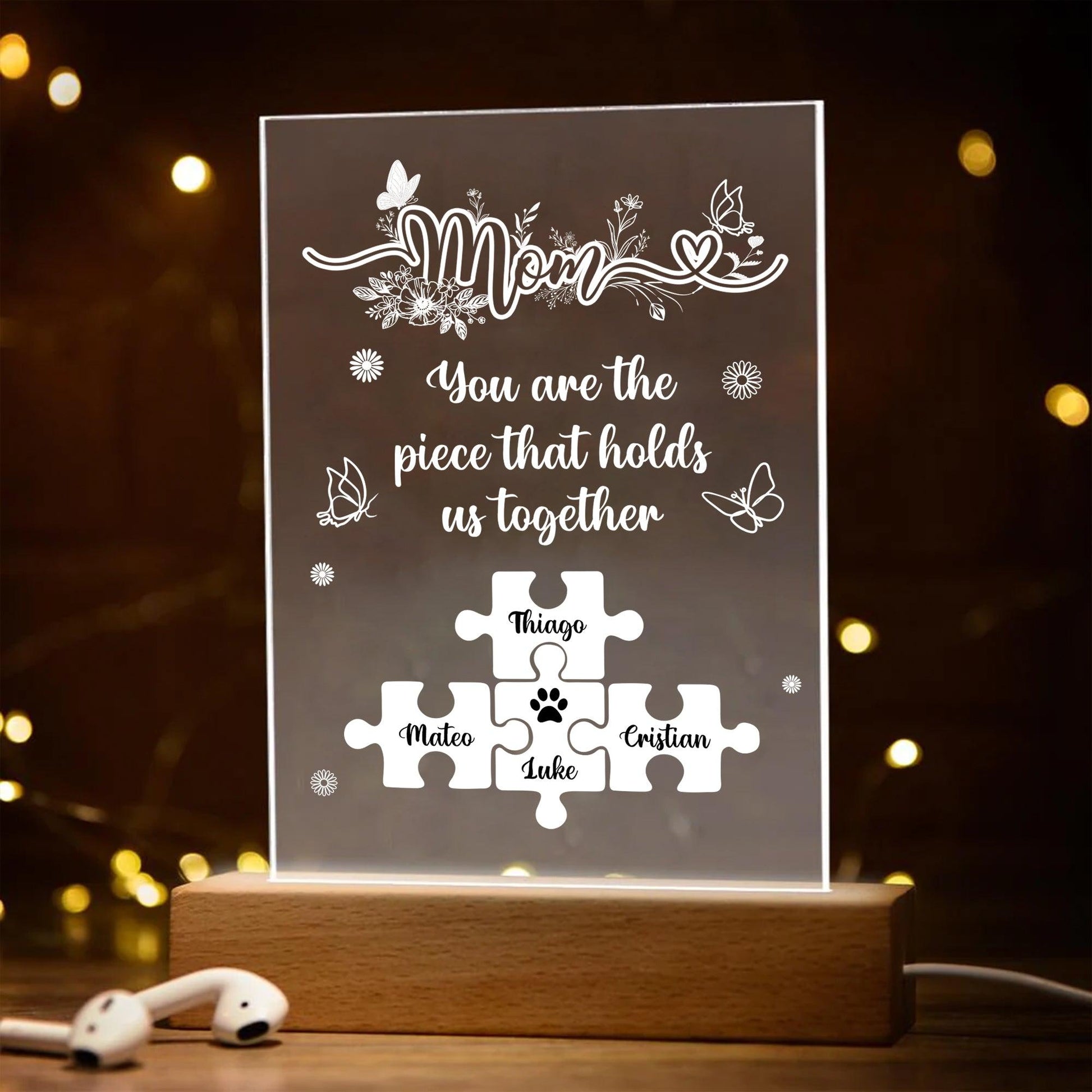 Mom Piece That Hold Us Light - Night Light Plaque