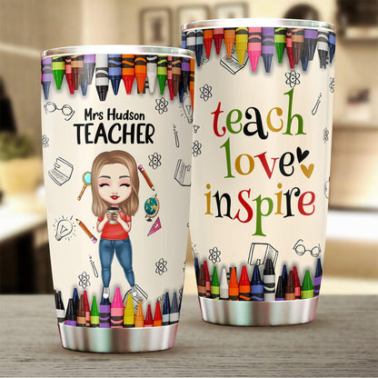 Personalized Teacher Teach Love Inspire Tumbler - Gift Idea