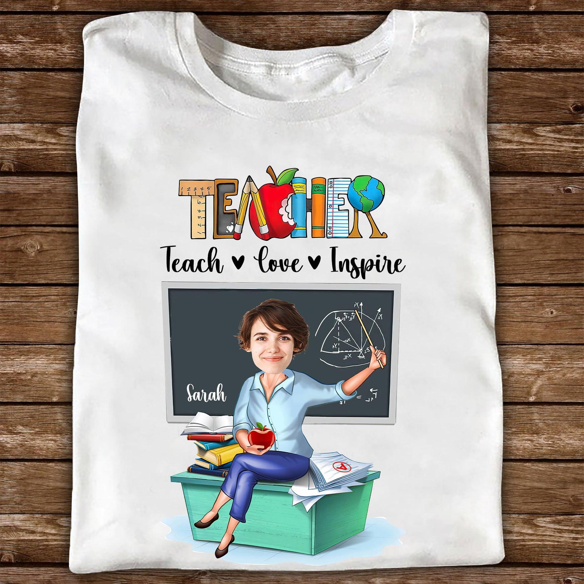 Personalized Teacher T-Shirt - Teach Love Inspire Funny Gift