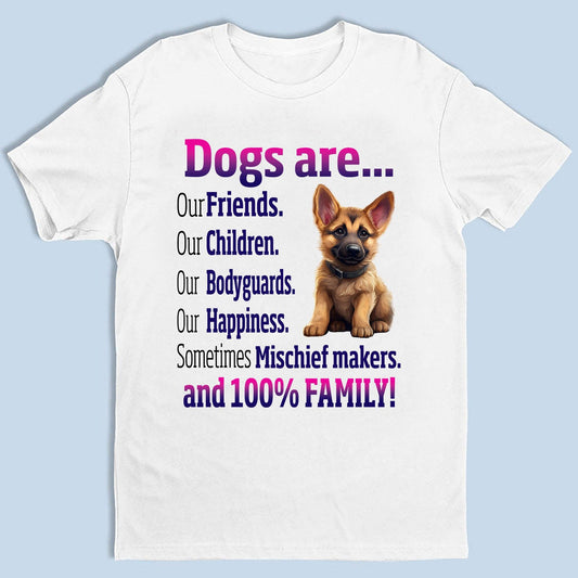 Personalized Gift: Dogs Are Our Friends - Custom Unisex T-Shirt
