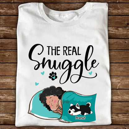 Personalized Real Snuggle Shirt - Personalized Custom Unisex T-Shirt