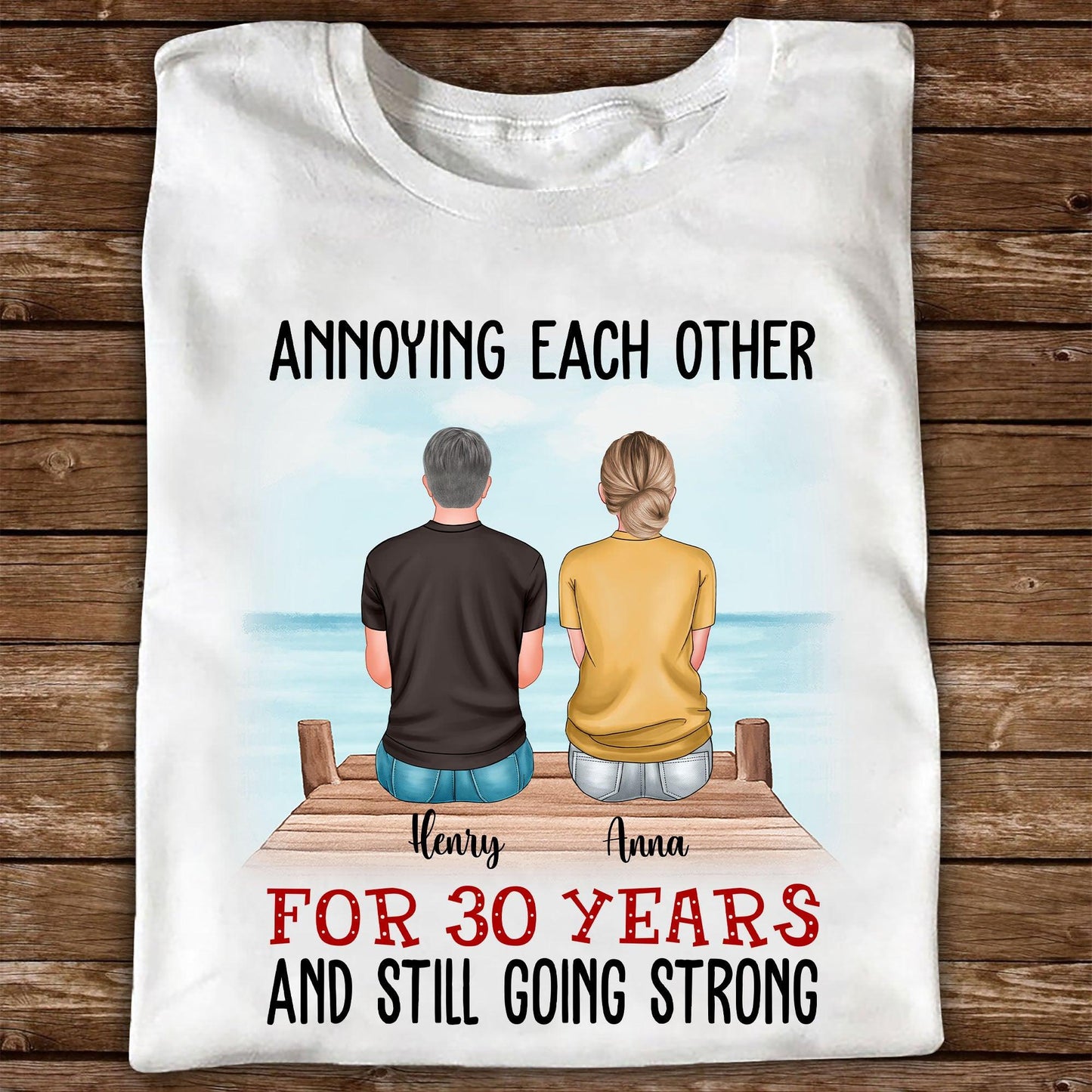 Annoying Each Other For Years - Personalized Custom Unisex T-Shirt