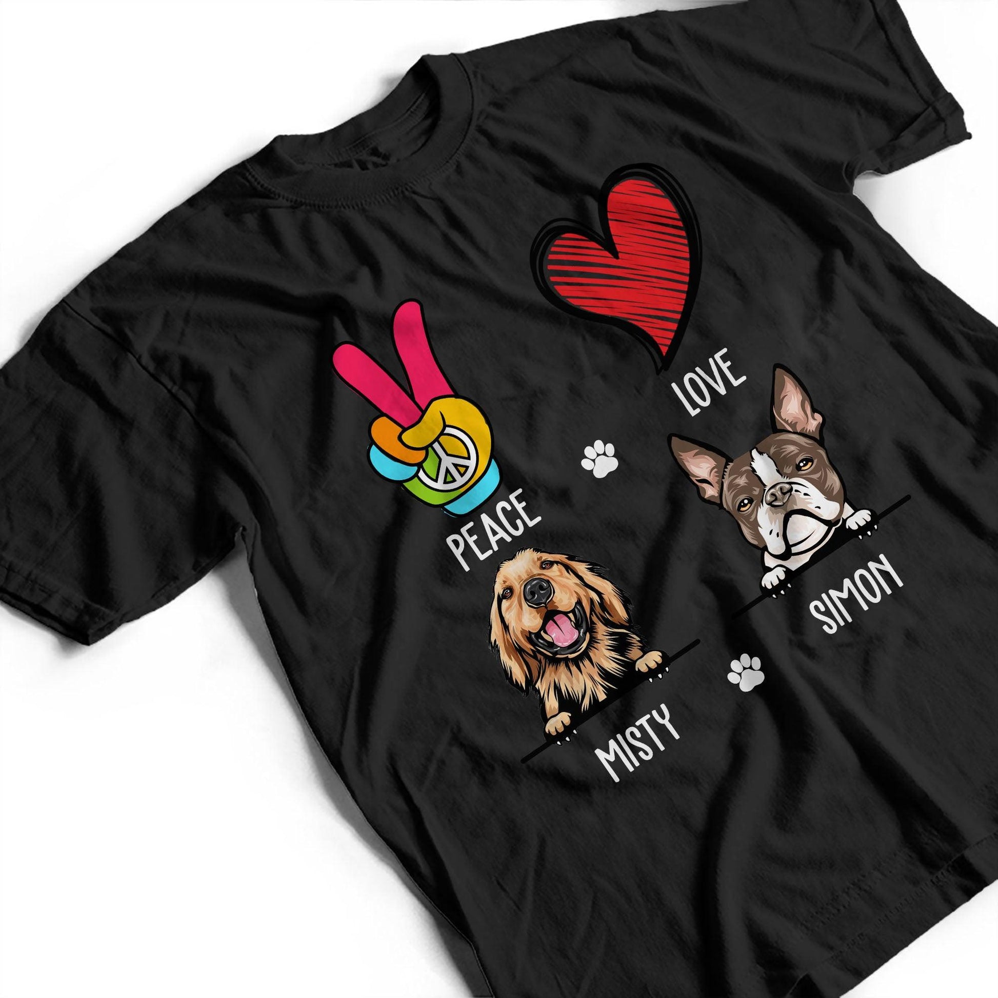 Personalized Peace Love Dog - Personalized Custom Unisex T-Shirt