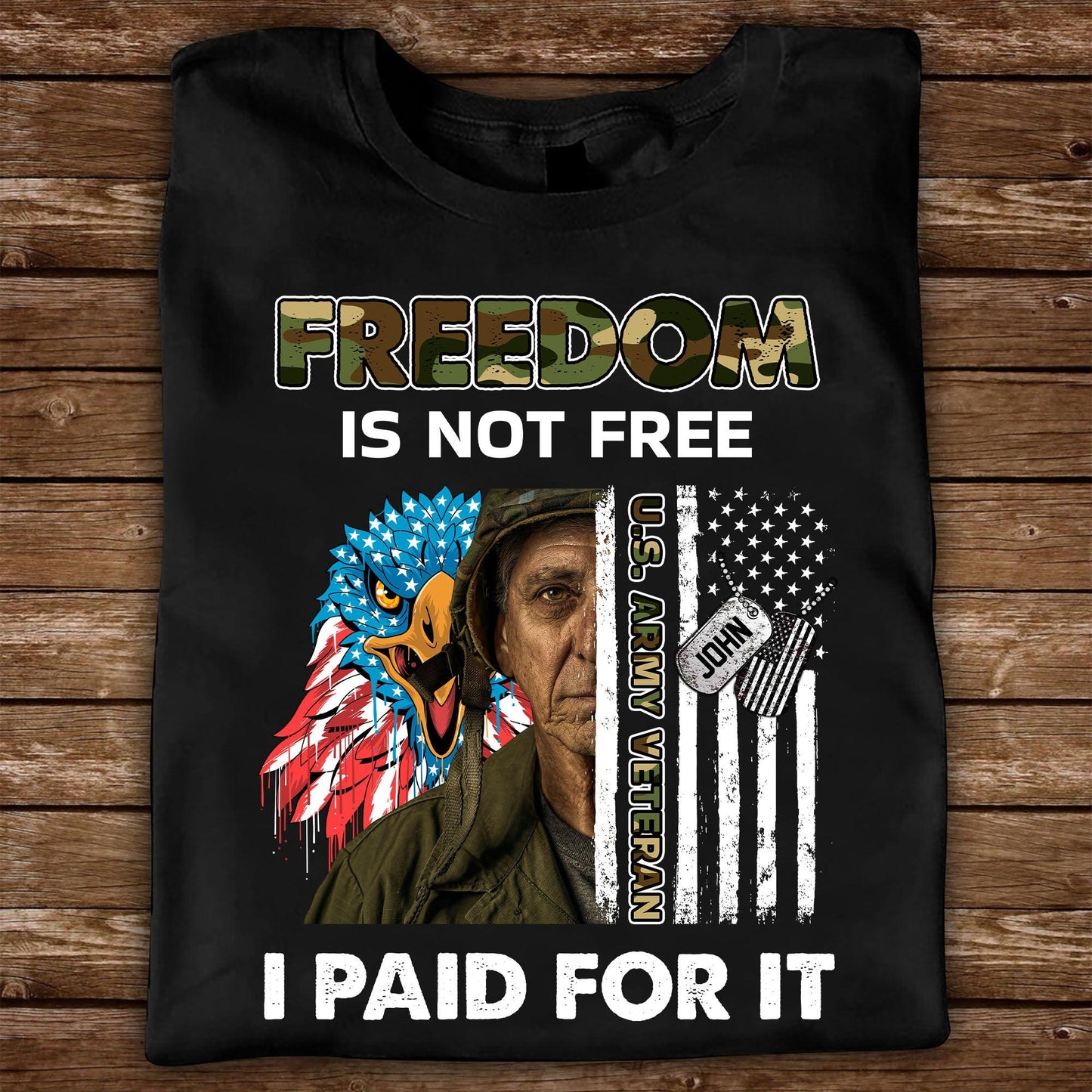 Personalized Custom Military Branch Custom Name And Text Family Freedom Is Not Free - T-shirt