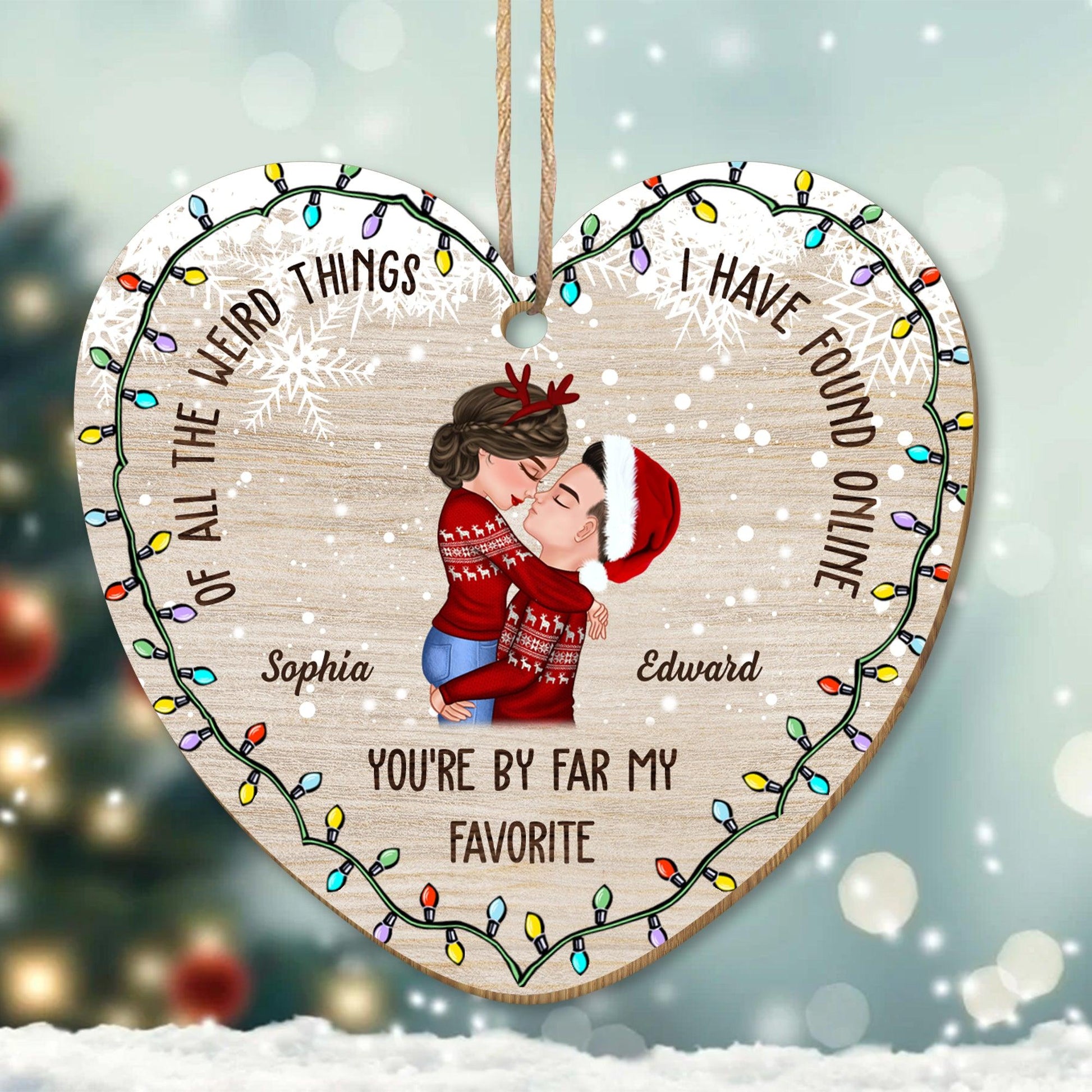 You Are My Favourite Couple Christmas Ornament - Wood Ornament