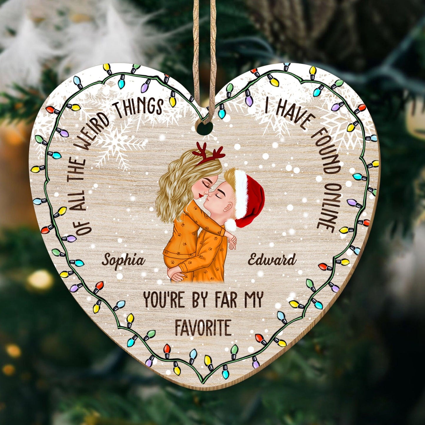 You Are My Favourite Couple Christmas Ornament - Wood Ornament
