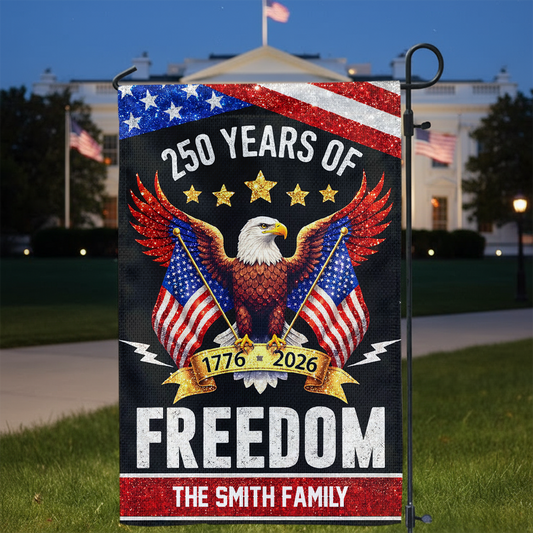 Glitter Family Name 250th Birthday - America Freedom With Eagle - Garden Flag Decor