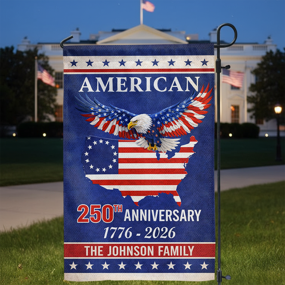 Custom Family Name 250th Birthday - America Freedom With Eagle - Garden Flag Decor