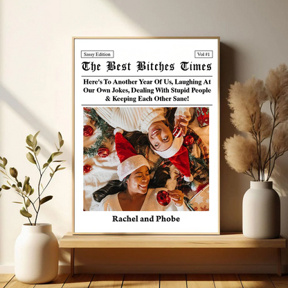 The Best Times Bestie - Personalized Poster And Canvas Print
