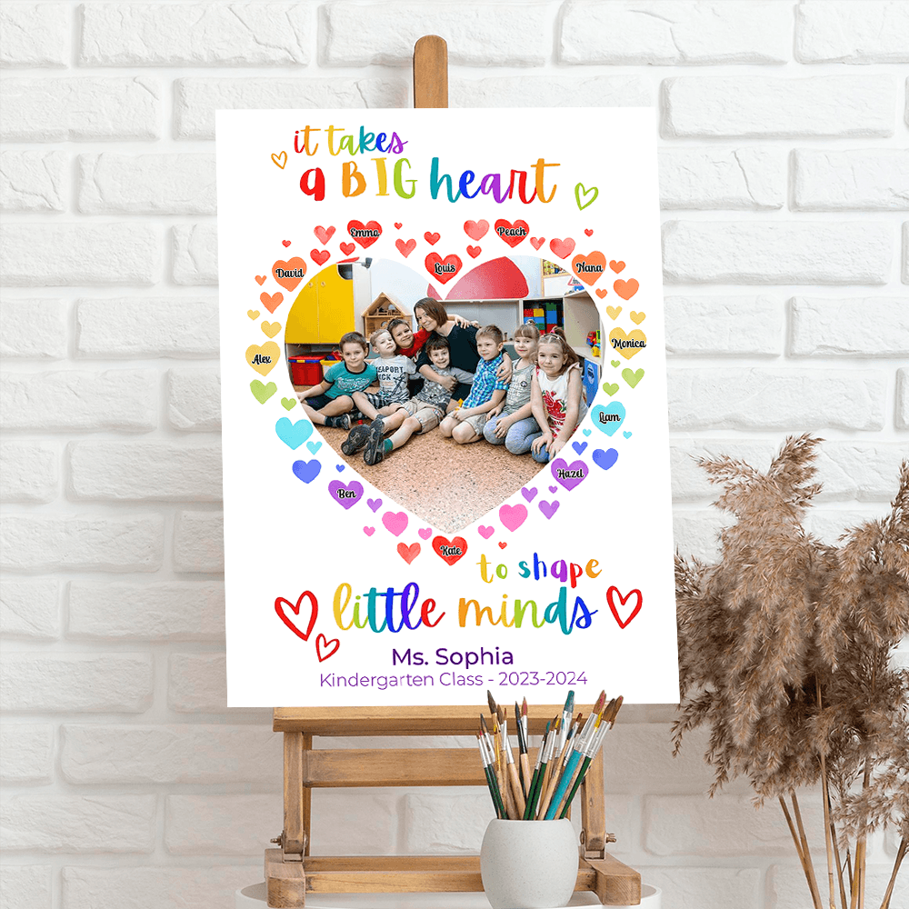 It takes a Big Heart to Shape Little Minds Welcome Sign - Custom Teacher and Up to 24 Kids Names - Teacher Heart Canvas