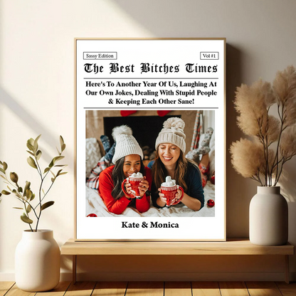 The Best Times Bestie - Personalized Poster And Canvas Print