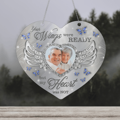 Your Wings Were Ready - Memorial Hanging Acrylic - Personalized