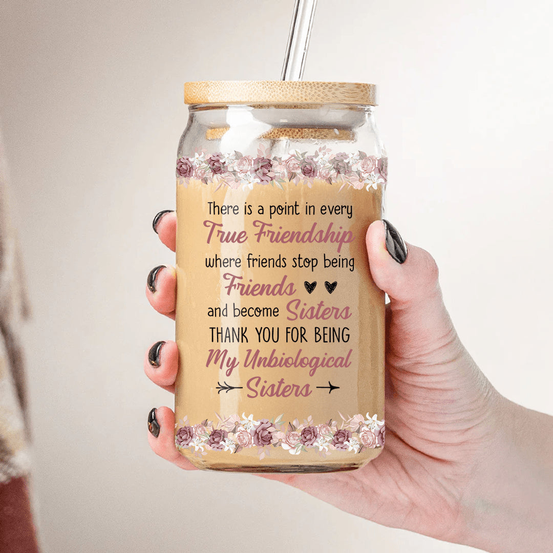 True Friends Become Sisters - Personalized Clear Glass Cup