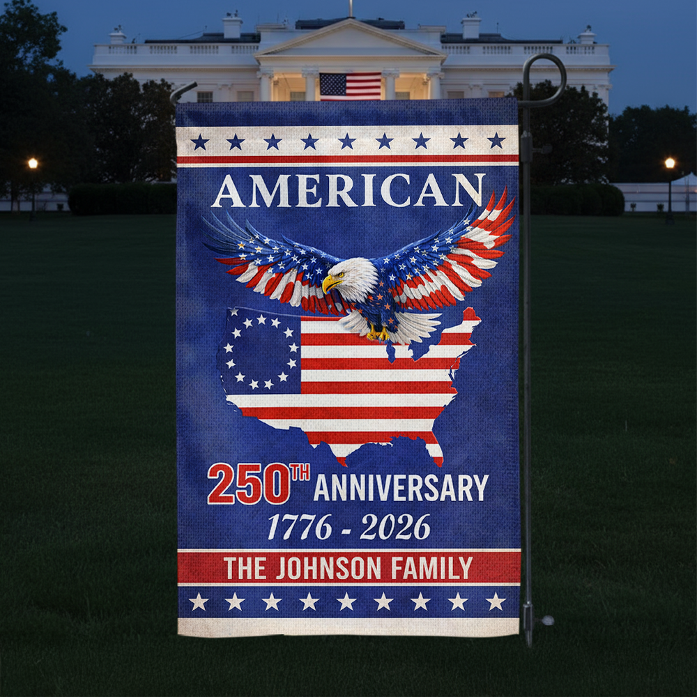Custom Family Name 250th Birthday - America Freedom With Eagle - Garden Flag Decor