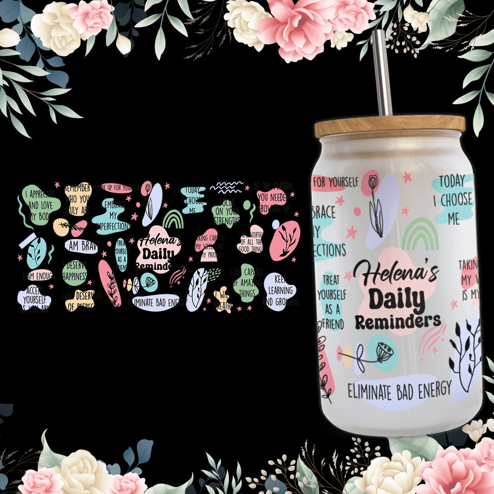 Custom Name Daily Reminders Tumbler - Mental Health Affirmations Gift