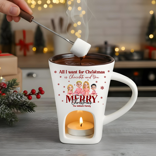 All I Want For Christmas - Hot Chocolate Fondue Mug – Custom Coffee Mug, Unique Christmas Gift