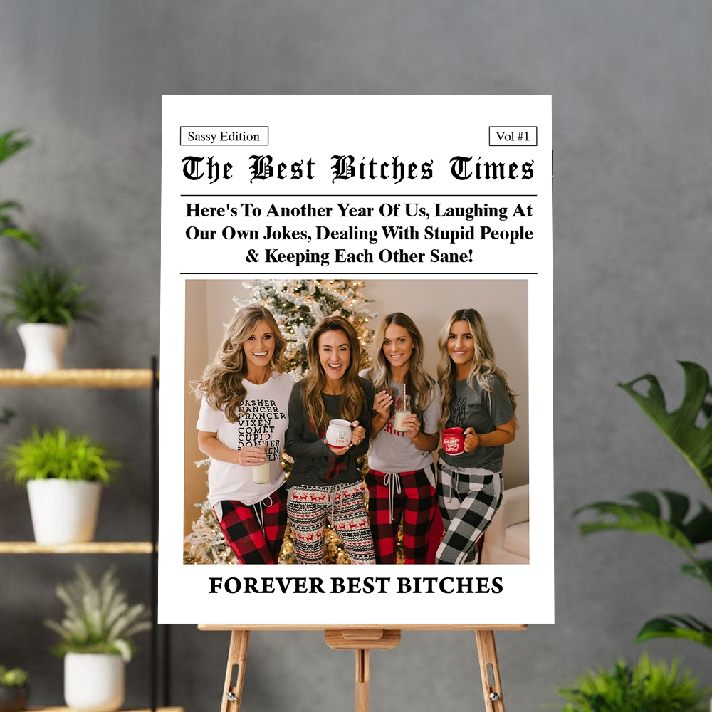 The Best Times Bestie - Personalized Poster And Canvas Print
