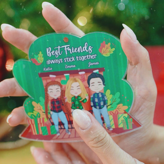 Best Friends Always Stick Together - Personalized Ornament